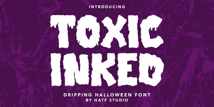 Toxic Inked Font Poster 1
