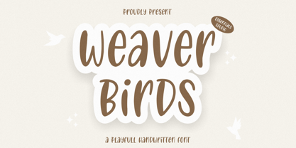 Weaver Birds Font Poster 1