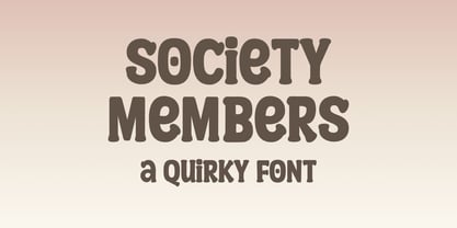 Society Members Font Poster 1