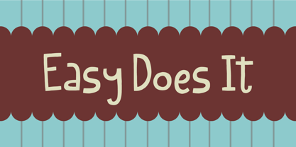 Easy Does It Font Poster 1