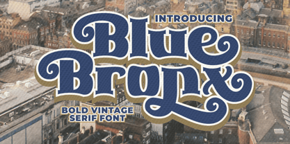 Blue Bronx Font Poster 1