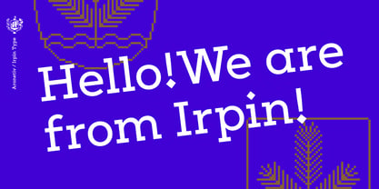 Irpin Type Font Poster 2