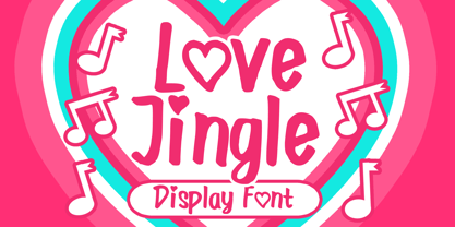 Love Jingle Font Poster 1