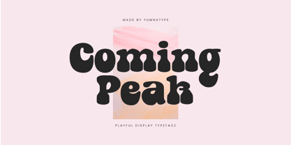 Coming Peak Font Poster 1