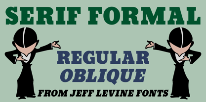 Serif Formal Oblique JNL Font Poster 1
