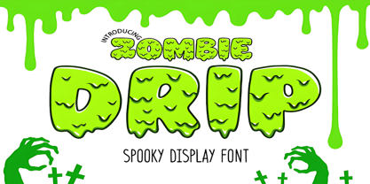 Zombie Drip Font Poster 1