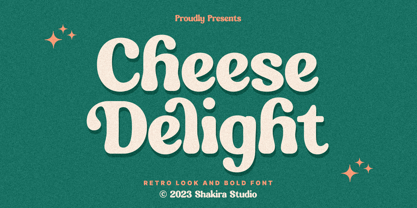 Cheese Delight Font Poster 1