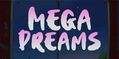Mega Dreams Font Poster 1