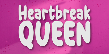 Heartbreak Queen Font Poster 1