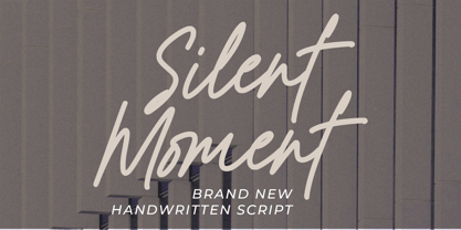 Silent Moment Font Poster 1