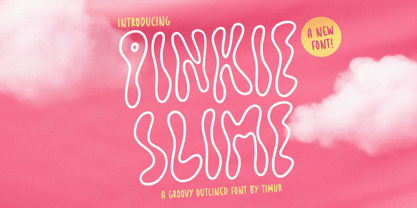 Pinkie Slime Font Poster 1