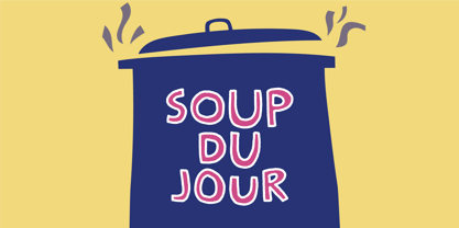 Soup Du Jour Font Poster 1