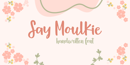 Say Moulkie Font Poster 1