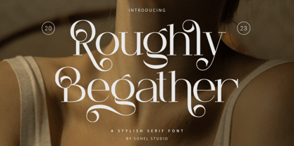 Roughly Begather Font Poster 1