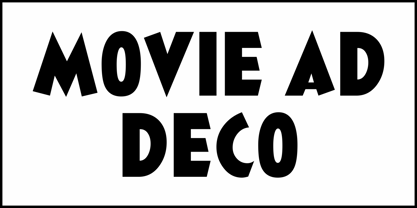 Movie Ad Deco JNL Font Poster 2