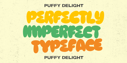 Puffy Delight Font Poster 3