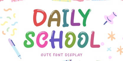 Daily School Font Poster 1