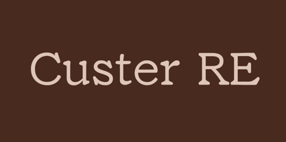 Custer RE Font Poster 1
