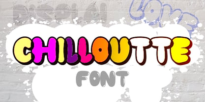 CHILLOUTTE Font Poster 1