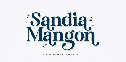 Sandia Mangon Font Poster 1