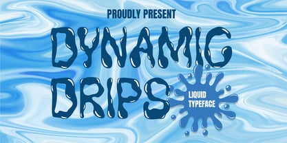 Dynamic Drips Font Poster 1