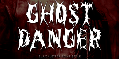 Ghost Danger Font Poster 1