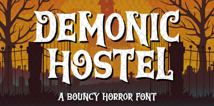 DeMoniC HosTeL BoUNcY Font Poster 1