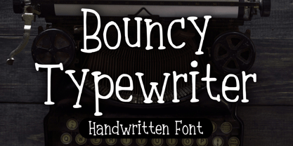 Bouncy Typewriter Font Poster 1