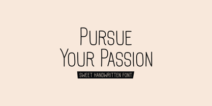 Pursue Your Passion Font Poster 1