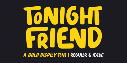 Tonight Friend Font Poster 1