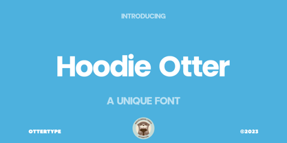 Hoodie Otter Font Poster 13
