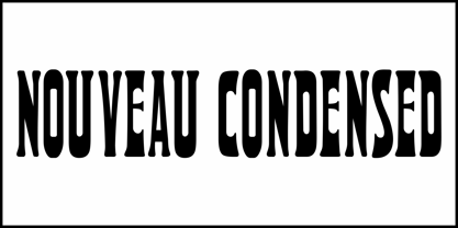 Nouveau Condensed JNL Font Poster 2