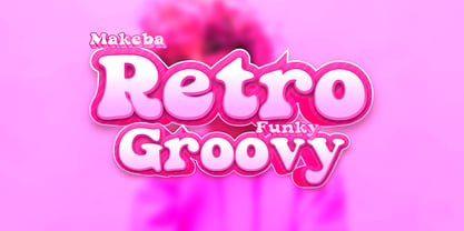Makeba Retro Funky Groovy Font Poster 5