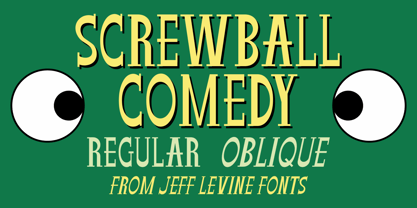 Screwball Comedy JNL Font Poster 1