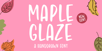 Maple Glaze Font Poster 1