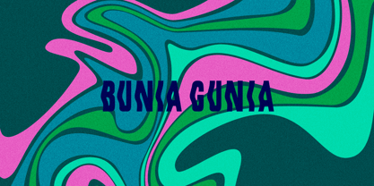 Bunia Gunia Font Poster 1