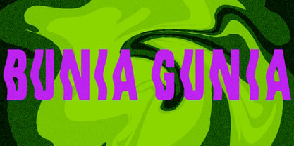 Bunia Gunia Font Poster 2