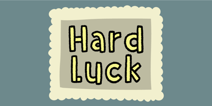 Hard Luck Font Poster 1