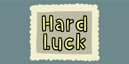 Hard Luck Fuente Póster 1