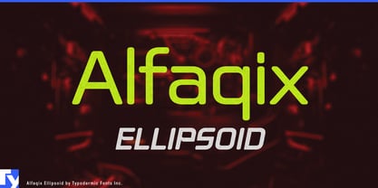 Alfaqix Ellipsoid Font Poster 1