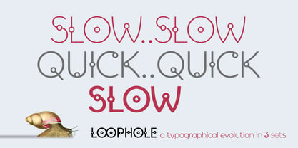 Loophole Font Poster 5