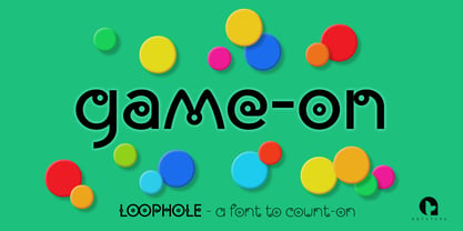 Loophole Font Poster 4