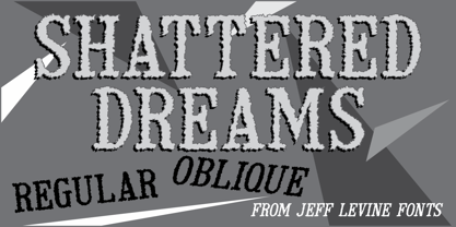 Shattered Dreams JNL Font Poster 1