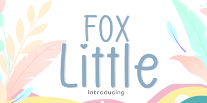 Fox Little Fuente Póster 1