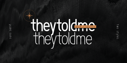 Theytoldme Font Poster 1