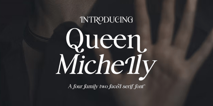 Queen Michelly Font Poster 1
