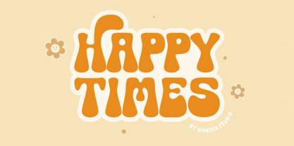 Happy Times Font Poster 1