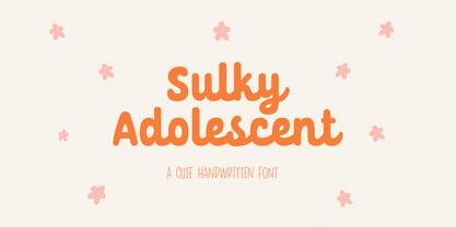Sulky Adolescent Font Poster 1
