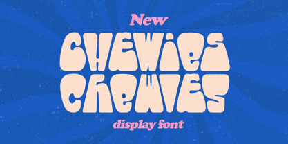 Chewies Font Poster 1