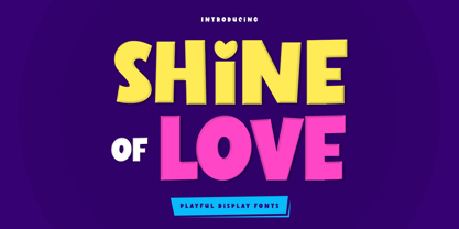 Shine of Love Font Poster 1